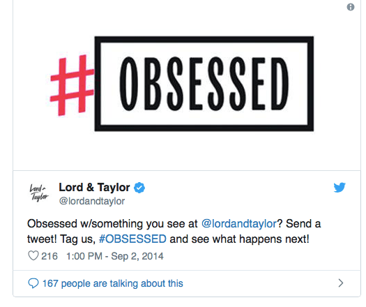 Lord and Taylor created #OBSESSED campaign that surprised and delighted with free items