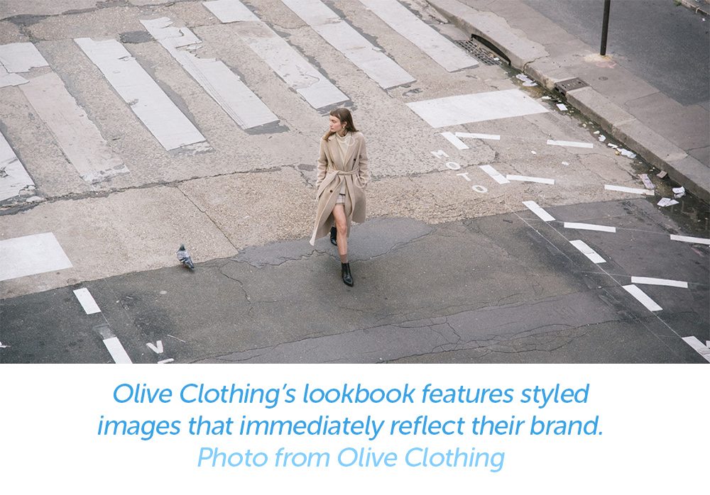 Olive Clothing's lookbook features styled images that immediately reflect their brand.